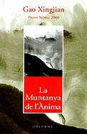 MUNTANYA DE L'ANIMA, L' -PREMI NOBEL 2000- | 9788466400534 | XINGJIAN, GAO