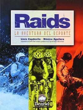 RAIDS LA AVENTURA DEL DEPORTE | 9788495760050 | CAPDEVILA, LLUIS