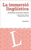 IMMERSIO LINGÜISTICA LA | 9788497662840 | ARENAS, JOAQUIM / MUSET, MARGARIDA