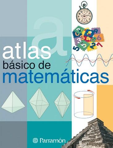 ATLAS BASICO DE MATEMATICAS | 9788434224919 | VARIS