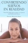 CONVIRTIENDO SUEÑOS EN REALIDAD | 9788493722432 | MALDONADO RAMOS, FERNANDO