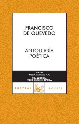 ANTOLOGIA POETICA | 9788467023817 | QUEVEDO, FRANCISCO