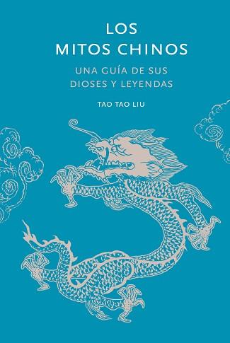 MITOS CHINOS | 9788412712278 | TAU LIU, TAO