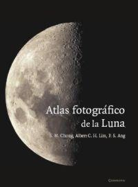 ATLAS FOTOGRAFICO DE LA LUNA | 9788483233511 | CHONG, S.M.