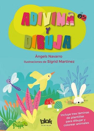 ADIVINA Y DIBUJA | 9788416712298 | MARTÍNEZ PEÑA, SIGRID / NAVARRO, ÀNGELS