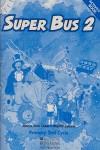 SUPER BUS 2 ACTIVITY BOOK | 9780333755617 | LOBO, MARIA JOSE