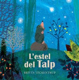 ESTEL DEL TALP | 9788417123666 | BRITTA TECKENTRUP