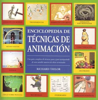 ENCICLOPEDIA DE TECNICAS DE ANIMACION $ | 9788495376022 | TAYLOR, RICHARD