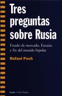 TRES PREGUNTAS SOBRE RUSIA | 9788474264746 | POCH, RAFAEL