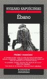 EBANO (CRONICAS) | 9788433925459 | KAPUSCINSKI, RYSZARD