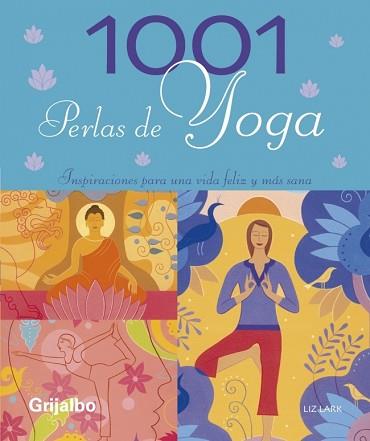 1001 PERLAS DE YOGA | 9788425342875 | LARK, LIZ