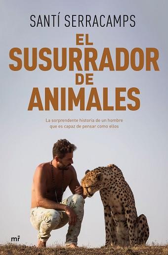 SUSURRADOR DE ANIMALES | 9788427050150 | SERRACAMPS, SANTÍ