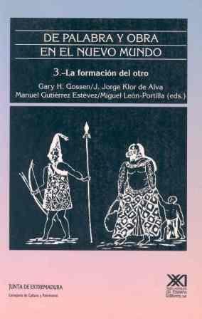 DE PALABRA Y OBRA EN EL NUEVO MUNDO 3 | 9788432307980 | LEÓN-PORTILLA, MIGUEL / GUTIÉRREZ ESTÉVEZ, MANUEL