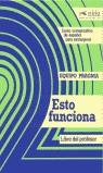 ESTO FUNCIONA LIBRO DEL PROFESOR | 9788477110309 | EQUIPO PRAGMA