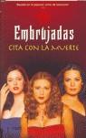 EMBRUJADAS CITA CON LA MUERTE | 9788498000696 | LENHARD, ELIZABETH / MARTÍNEZ MOLINA, IRENE