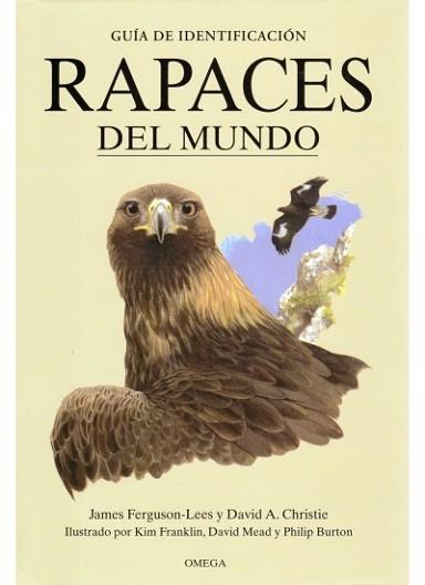 RAPACES DEL MUNDO GUIA DE IDENTIFICACION | 9788428213011 | FREGUSON-LEES, JAMES