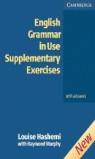 ENGLISH GRAMMAR IN USE SUPPLEMENTARY EXERCISE (WITH ANSWERS) | 9780521755481 | HASHEMI, LOUISE