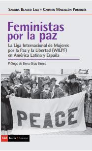 FEMINISTAS POR LA PAZ | 9788498889529 | SANDRA BLASCO Y CARMEN MAGALLON