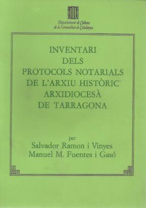 INVENTARI PROTOCOLS NOTARIALS ARXIU HISTORIC ARXIDIOCESA TAR | 9788439309338 | RAMON VINYES, SALVADOR