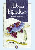 DON DEL PAJARO ROJO, EL | 9788488066718 | ARCY, PAULA D'