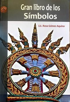 GRAN LIBRO DE LOS SIMBOLOS | 9788494477195 | GOMEZ, ROSA