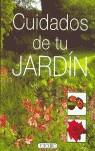 CUIDADOS DE TU JARDÍN | 9788498060553 | TODOLIBRO, EQUIPO