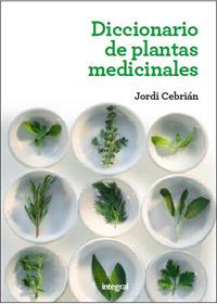 DICCIONARIO DE PLANTAS MEDICINALES 2 ED. | 9788415541363 | CEBRIAN , JORDI