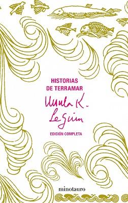 HISTORIAS DE TERRAMAR | 9788445076217 | LEGUIN, URSULA K.