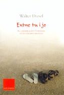 ENTRE TU I JO ( COMUNICACIO I L'HARMONIA EN LES RELACIONS ) | 9788466407243 | DRESEL, WALTER