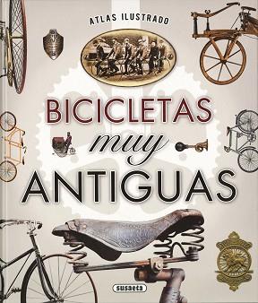 BICICLETAS MUY ANTIGUAS | 9788467748918 | RUIZ PALACIO, JUAN PABLO