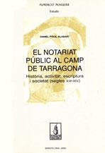 NOTARIAT PUBLIC AL CAMP DE TARRAGONA, EL | 9788479357917 | PIÑOL ALABART, DANIEL