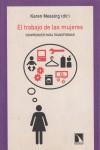 TRABAJO DE LAS MUJERES, EL | 9788483191392 | MESSING, KAREN (DIR.)