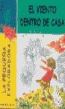 VIENTO DENTRO DE CASA, EL (LA PEQUEÑA EXPLORADORA) | 9788427260436 | GARCIA, GLORIA; DEU PRATS, JOAN