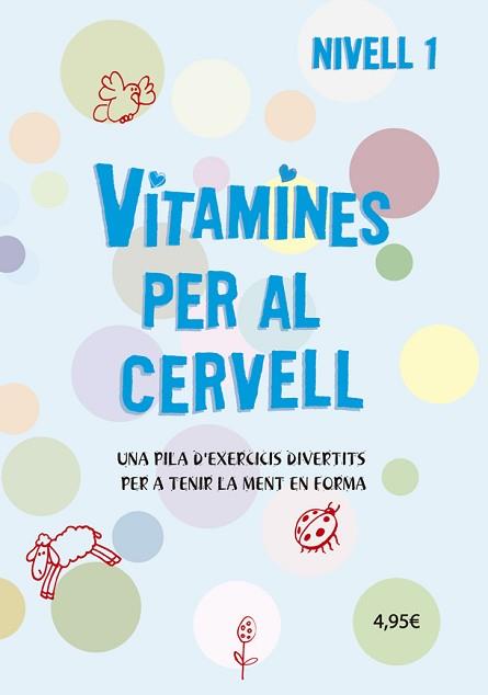 VITAMINES PER AL CERVELL 1 | 9788424669065 | AA.VV.