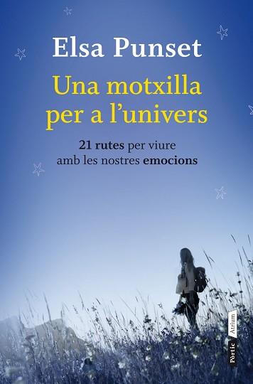 UNA MOTXILLA PER A L'UNIVERS | 9788498092158 | ELSA PUNSET