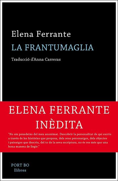 LA FRANTUMAGLIA | 9788417181062 | FERRANTE, ELENA