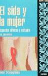 SIDA Y LA MUJER, EL | 9788436812831 | AMO, JULIA DEL