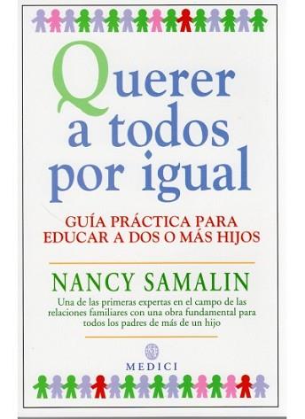 QUERER A TODOS POR IGUAL | 9788486193874 | SAMALIN, NANCY