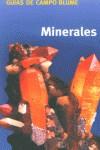 MINERALES GUIAS DE CAMPO BLUME (RUSTEGA) | 9788480764704 | STEINBACH, GUNTER