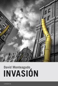 INVASIÓN | 9788415934158 | MONTEAGUDO VARGAS, DAVID