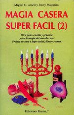 MAGIA CASERA SUPER FACIL (2) | 9788488885142 | ARACIL, MIGUEL G.