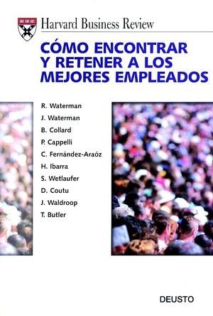 COMO ENCONTRAR Y RETENER A LOS MEJORES EMPLEADOS | 9788423418572 | WATERMAN, R.