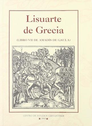 LISUARTE DE GRECIA (LIBRO VII DE AMADIS DE GAULA) | 9788488333643 | SILVA, FELICIANO DE