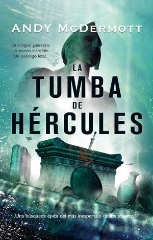 LA TUMBA DE HÉRCULES | 9788498007862 | MCDERMOTT, ANDY