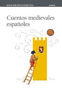 CUENTOS MEDIEVALES ESPAÑOLES (NBD6) | 9788466703031 | VARIS