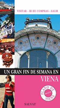 VIENA GRAN FIN DE SEMANA | 9788421682562 | FOLLET, JEAN-PHILIPPE