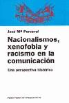 NACIONALISMOS, XENOBOFIA Y RACISMO EN LA COMUNICAC | 9788449301537 | PERCEVAL, JOSE MARIA