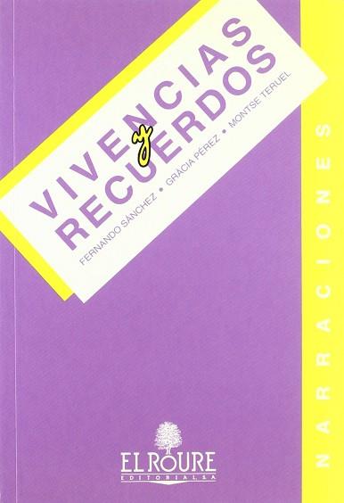 VIVENCIAS Y RECUERDOS | 9788486870225 | PEREZ MARTINEZ, GRACIA