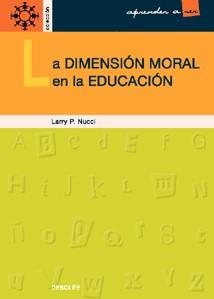 DIMENSION MORAL EN LA EDUCACION, LA | 9788433018335 | NUCCI, LARRY P.