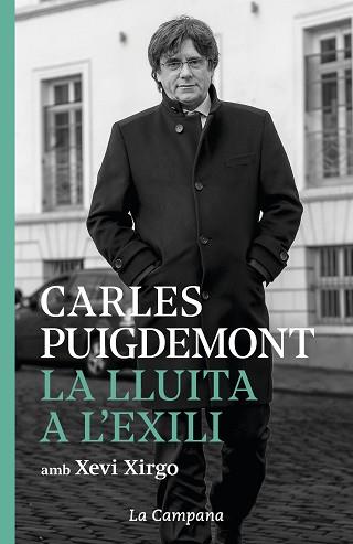 LA LLUITA A L'EXILI | 9788416863952 | PUIGDEMONT, CARLES / XIRGO, XEVI